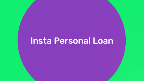 What is Insta Personal Loan?