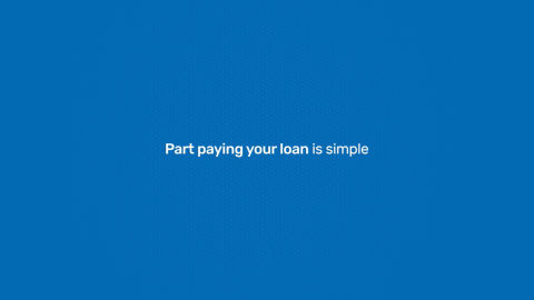 How to part-prepay your term loan in our customer portal - My Account