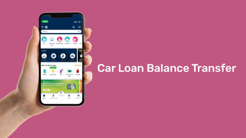 How to apply for a Car Loan Balance Transfer and Top-up